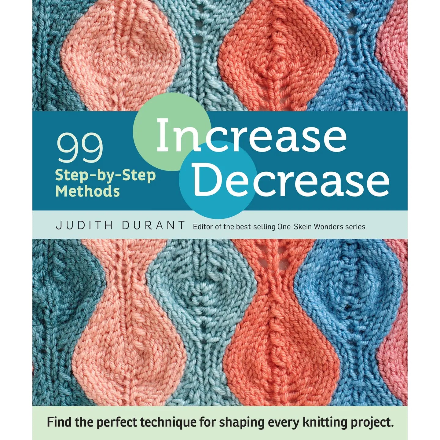 Increase, Decrease by Judith Durant