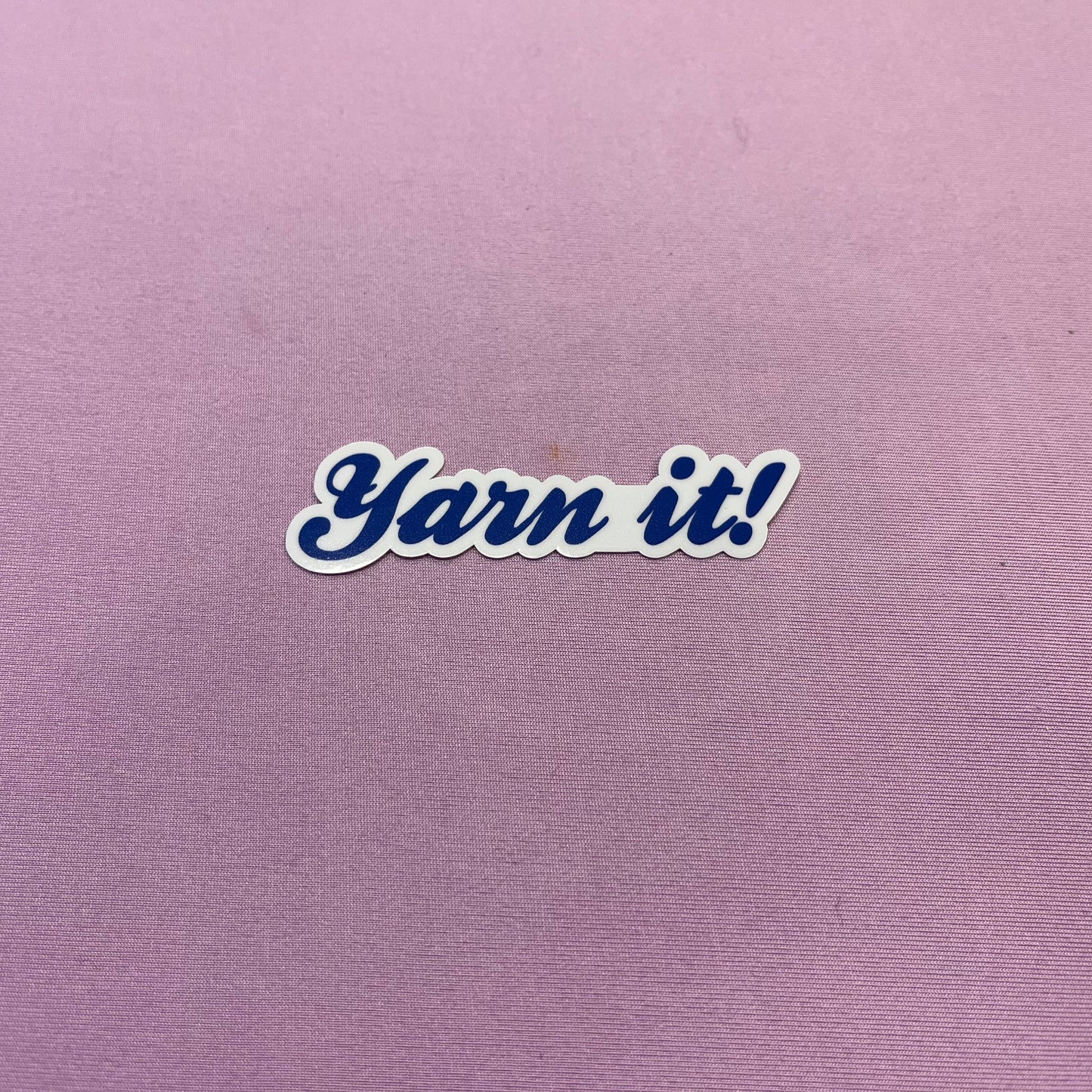 Green Gables Yarn Shop "Yarn It!" Sticker