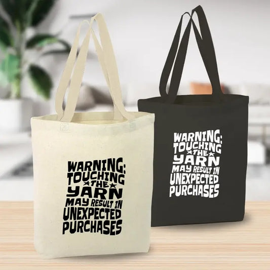 Anna B. Shop Warning: Touching the Yarn May Result In Unexpected Purchases - Black Canvas Tote Bag