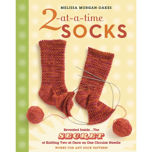 2-at-a-Time Socks by Melissa Morgan-Oakes