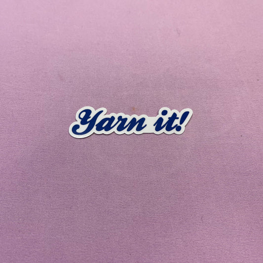 Green Gables Yarn Shop "Yarn It!" Sticker