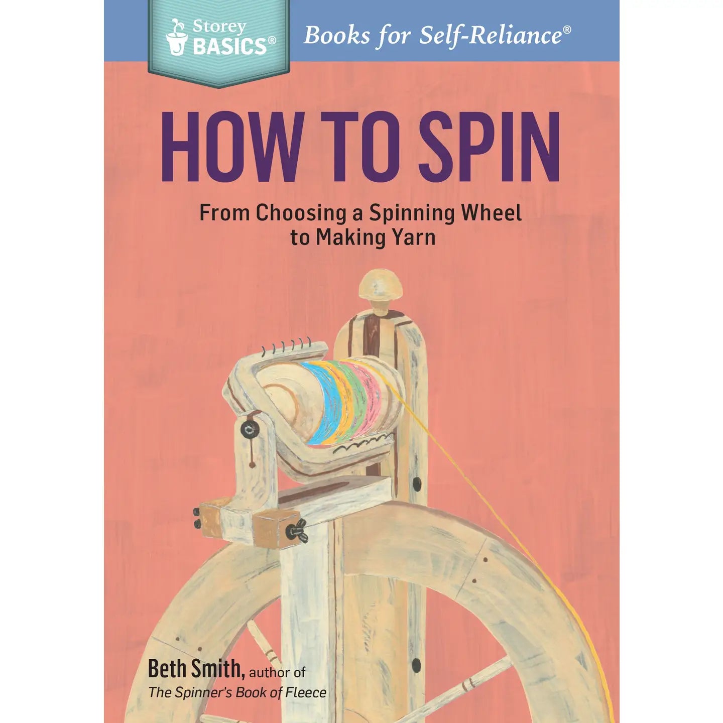 How To Spin by Beth Smith