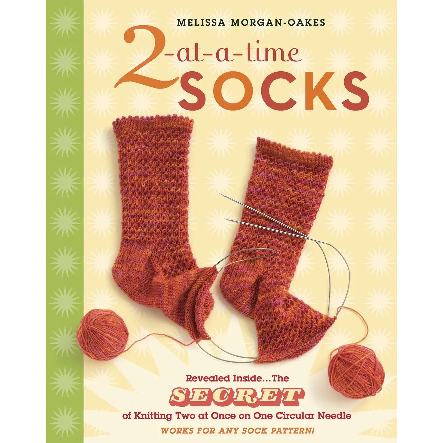 2-at-a-Time Socks by Melissa Morgan-Oakes